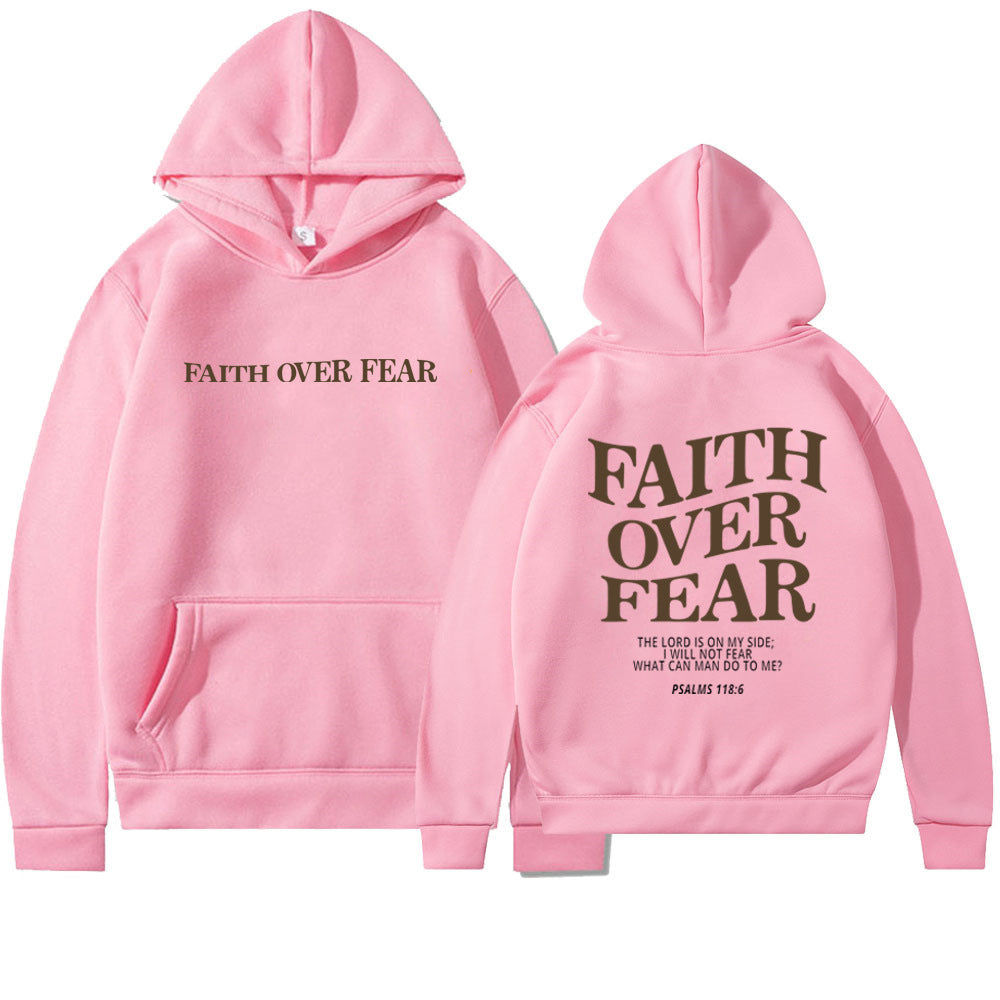 Viral Faith Over Fear Hoodie
